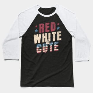 Red White and Cute - Funny USA 4th of July Retro Vintage Baseball T-Shirt